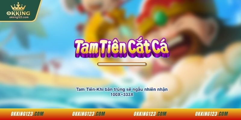 Giới thiệu về game bắn cá Gods Slash Fish online