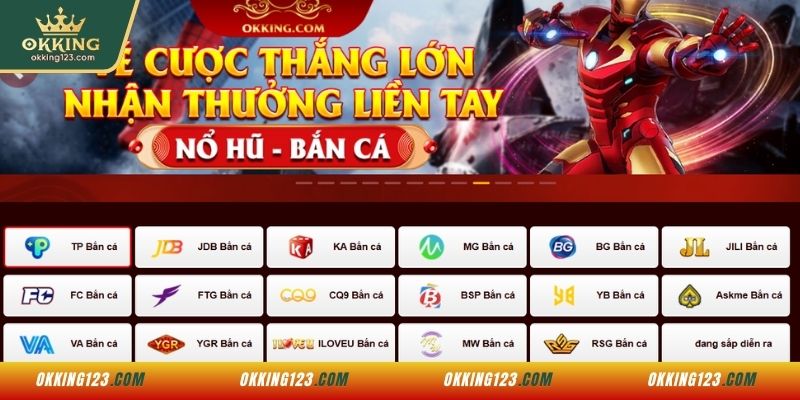 Top các đối tác hàng đầu bắt tay với bắn cá OKKING